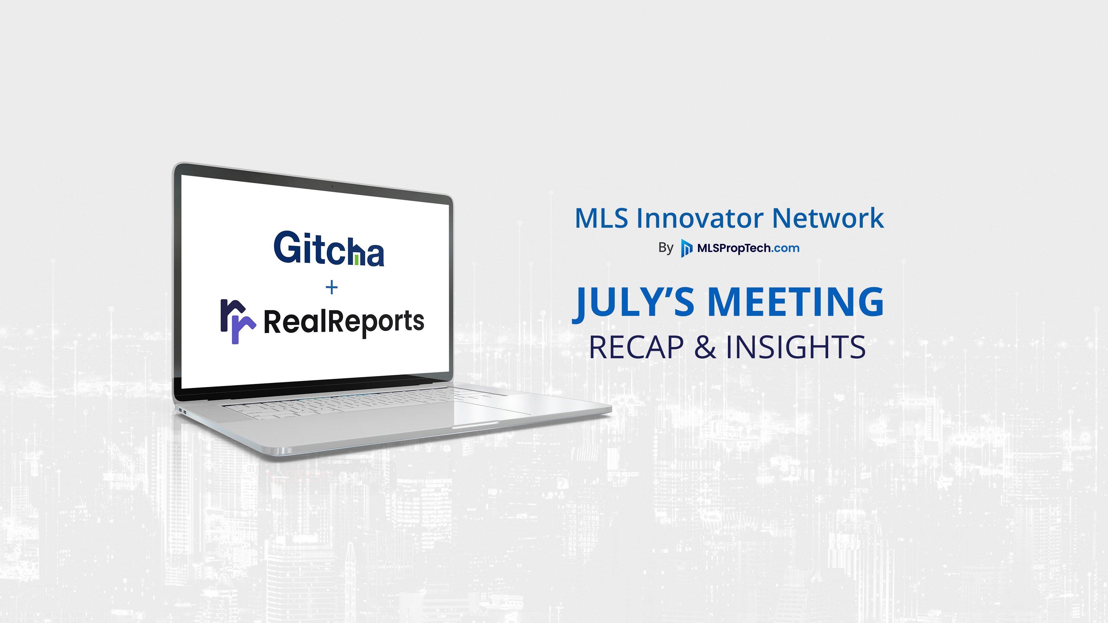July 2025: MLS Innovator Network Recap & Insights0